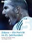 Zidane - Ein Portr�t im 21. Jahrhundert (11 Freunde Edition, OmU)
