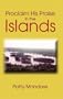 Proclaim His Praise in the Islands