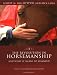The Revolution in Horsemanship: And What It Means to Mankind
