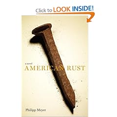 American Rust  A Novel