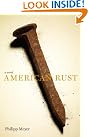 American Rust: A...