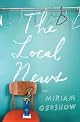 The Local News: A Novel