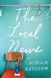 The Local News: A Novel