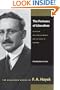 The Fortunes of Liberalism: Essays on Austrian Economics and the Ideal of Freedom (Collected Works of F. A. Hayek)