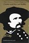 The Benteen-Goldin Letters on Custer and His Last Battle