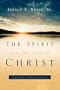 The Spirit and Presence of Christ
