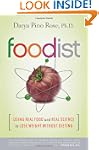 Foodist: Using Real Food and Real Sci...