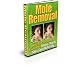 Mole Removal: How To Completely Remove Moles, Warts & Skin Tags Naturally!