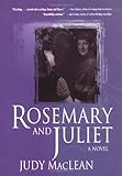 Rosemary and Juliet