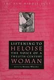 Listening to Heloise : the voice of a twelfth-century woman