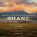 Shane: A Tribute to Victor Young [Soundtrack]