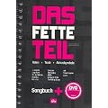 Das fette Teil: Songbuch. incl. Gitarre lernen f�r Anf�nger