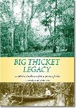 Big Thicket Legacy - Paperback