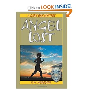 Angel Lost (A Dark Oak Mystery) F. M. Meredith