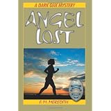 Angel Lost (A Dark Oak Mystery)