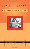 Children of Immigration (The Developing Child)