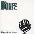 Bigger Than Jesus