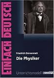 EinFach Deutsch Unterrichtsmodelle: Friedrich D�rrenmatt: Die Physiker: Gymnasiale Oberstufe title=