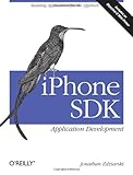 iPhone SDK Application Development: Building and Listing for the AppStore