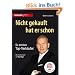 Nicht gekauft hat er schon: So denken Top-Verk�ufer