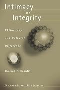 Intimacy or Integrity: Philosophy and Cultural Differences