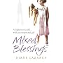 Mixed Blessings: My Psychic Life