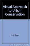 A visual approach to urban conservation