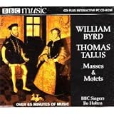 Bo Holten & BBC Singers: William Byrd, Thomas Tallis: Masses and Motets BBC Music Vol. VI No. 10