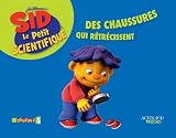 Des chaussures qui r&eacute;tr&eacute;cissent