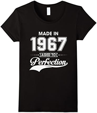 Women's 49th birthday gift T-shirt - Made In 1967 Aged To Perfection Large Black