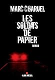 Les soldats de papier par Charuel