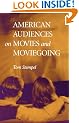 American Audiences on Movies and Moviegoing