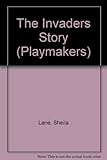 The invaders' story