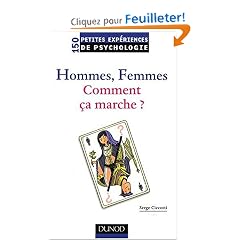 Hommes, Femmes : Comment �a marche ?
