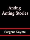 Anting  Anting Stories  -   Sargent Kayme