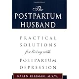 the postpartum husband practical solutions for living with postpartum depression