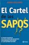 El Cartel de los Sapos (Spanish Edition)