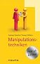 Manipulationstechniken: TaschenGuide