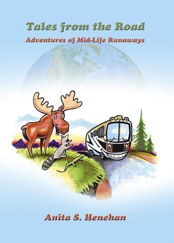 tales from the road adventures of mid life runaways