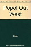 Popol out west