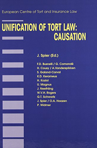 Unification of Tort Law: Causation (Principles of European Tort Law Set)
