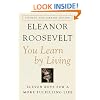 You Learn by Living: Eleven Keys for a More Fulfilling Life