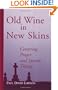 Old Wine in New Skins: Centering Prayer and Systems Theory