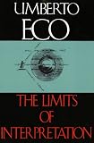 The Limits of Interpretation (Advances in Semiotics)