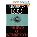 The Limits of Interpretation (Advances in Semiotics)