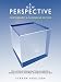 A New Perspective - Photography & Filmmaking Edition: A New and Essential Understanding of Perspective Applicable to: Directing, Camerawork, Visual Effects, Set Design and Setting Up Shots