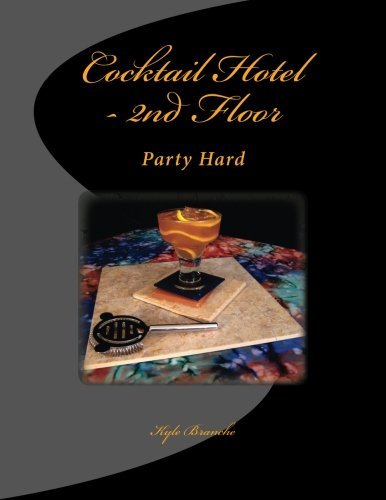 Cocktail Hotel - 2nd Floor: Party Hard (Volume 2)
