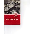 Click here to buy Boy Scouts Of America Cooking 1959 (Merit Badge Series) by  Cover Photo Charles Luckinbill.