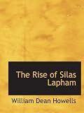 The Rise of Silas Lapham