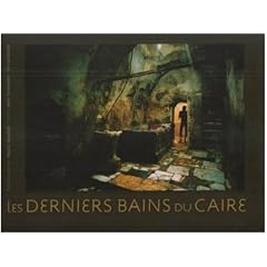 Les Derniers Bains du Caire